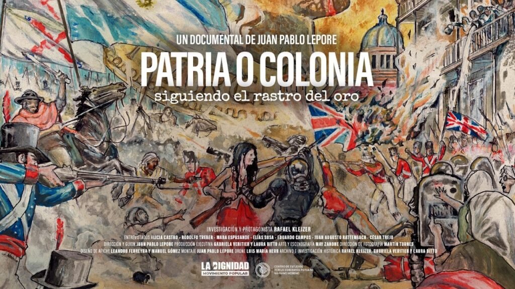 Patria o Colonia: dos siglos de saqueo