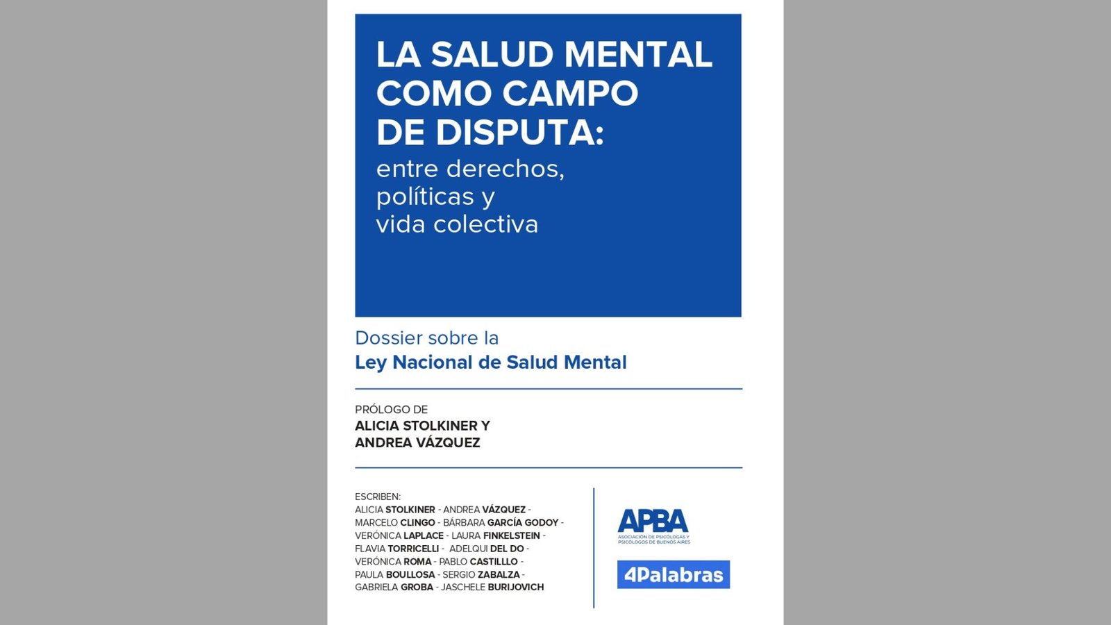 Salud mental en disputa: el libro que enciende el debate sobre el proyecto oficial