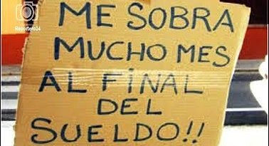El salario solo alcanza para la primera quincena