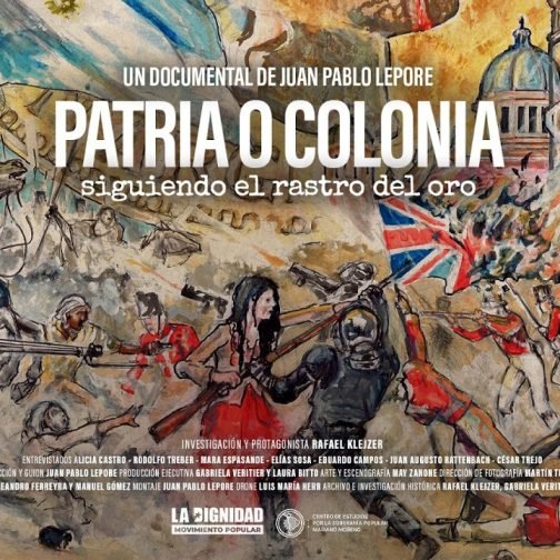 Patria o Colonia: dos siglos de saqueo
