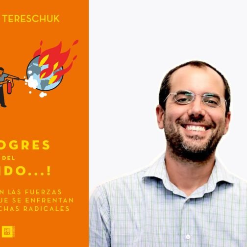 Adelanto exclusivo del libro ¡Progres del mundo…!, de Nicolás Tereschuk