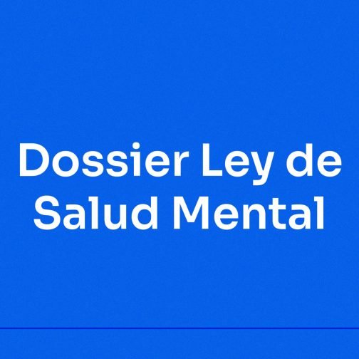 DOSSIER: LA SALUD MENTAL COMO CAMPO DE DISPUTA