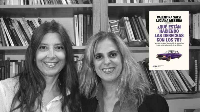 El área seleccionada muestra la portada del libro ¿Qué están haciendo las derechas con los 70?, coordinado por Valentina Salvi y Luciana Messina, y publicado por Siglo XXI Editores.